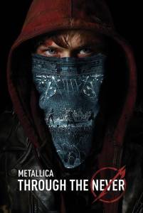 Metallica: Сквозь невозможное (фильм 2013)