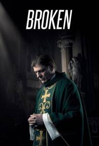 Сломленный (сериал 2017)